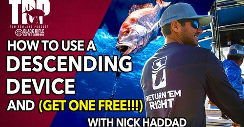How To Use A Descending Device and get one FREE with Nick Haddad